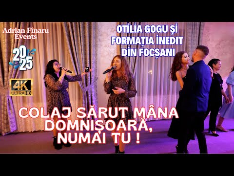 ✅🆕2025 Otilia Gogu si Formatia Inedit din Focsani ✅ Colaj Sarut mana domnisoara, Numai tu ‼️