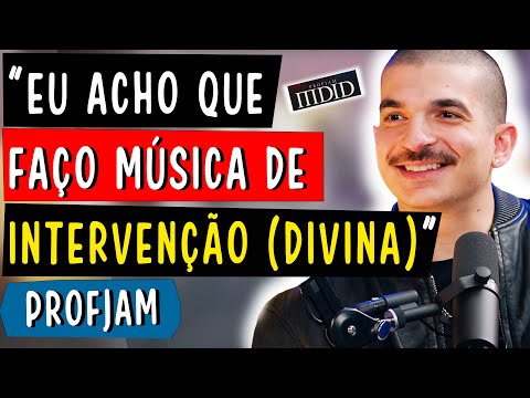 EU ACHO QUE FAÇO MÚSICA DE INTERVENÇÃO (DIVINA) - PROFJAM