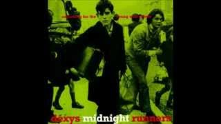 Dexys Midnight Runners &quot;I&#39;m Just Looking&quot;