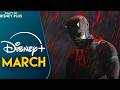 What S Coming To Disney In March 2026 Disney Plus News