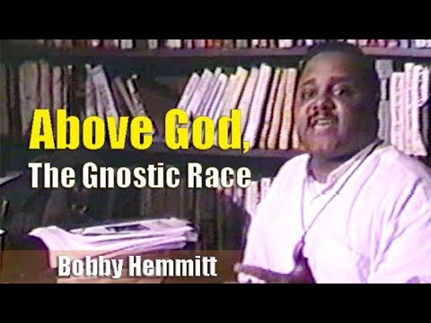 Bobby Hemmitt | Above God the Gnostic Race - Pt. 1/6 (Hemmitt Archives) Philly (2Nov96), Excerpt