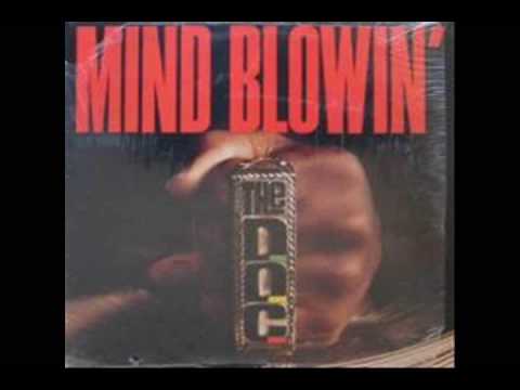 The D.O.C. -  Mind Blowin' (Dr Dre Remix)