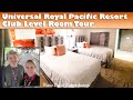 Club Level Room, Royal Pacific Universal Orlando 🧚 Pixie Dust Adventures