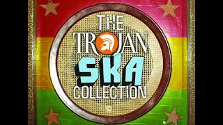 The Trojan SKA Collection (Full Album)
