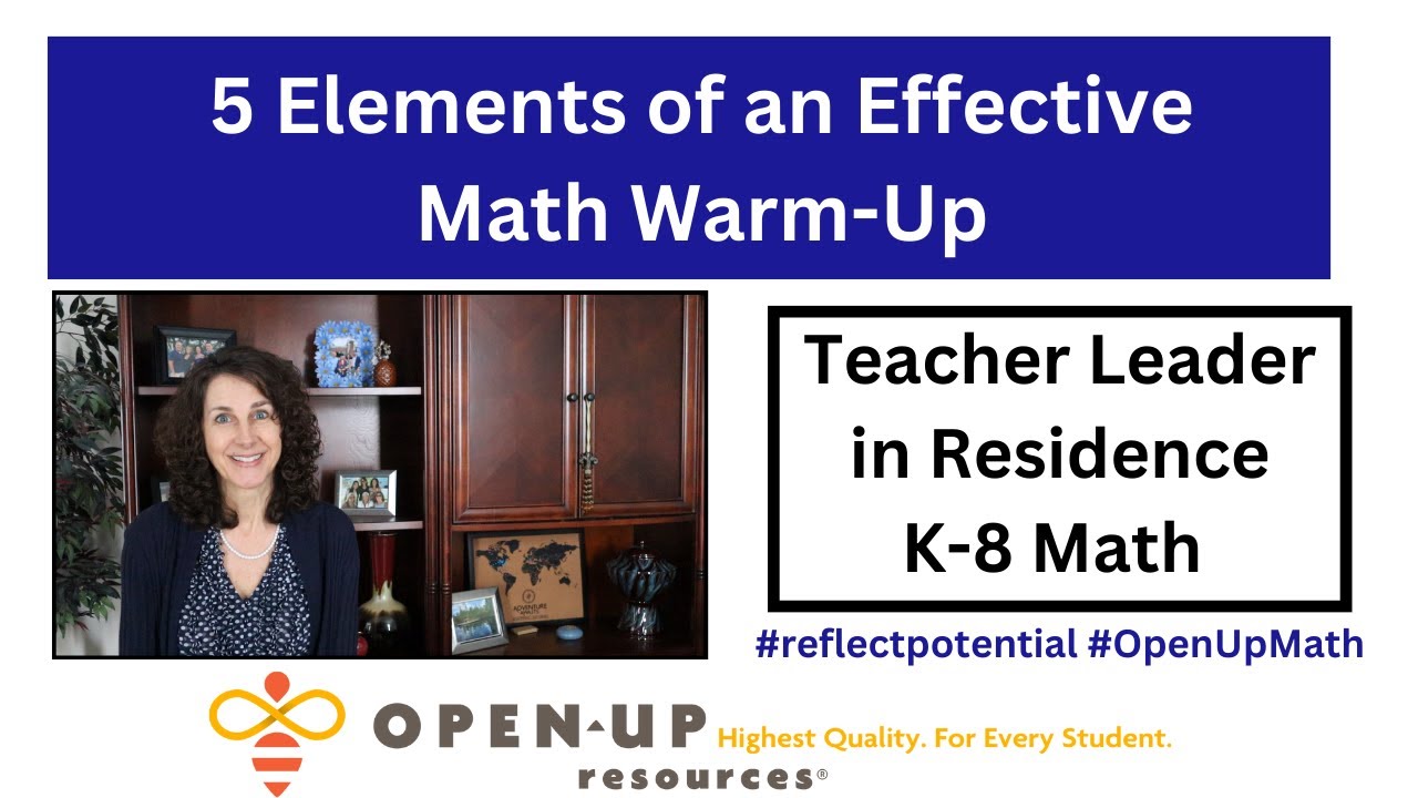 5 Elements of an Effective Math Warm-Up | Part 1: Intro | TLiR Vlog | Open Up Resources