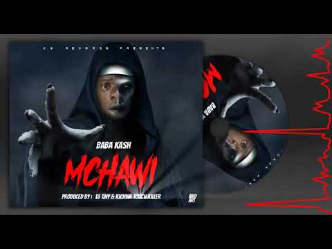 Baba Kash -  MCHAWI (Official Audio)