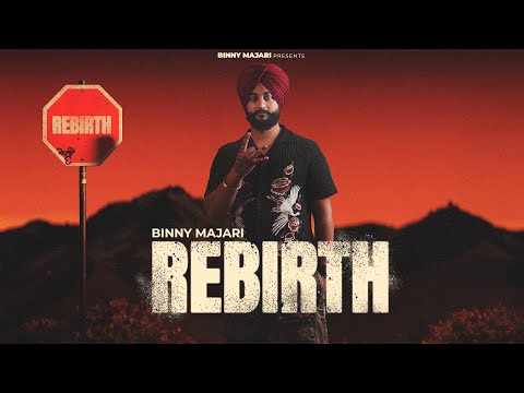 REBIRTH | BINNY MAJARI | LEGACY | Latest Punjabi Songs 2026