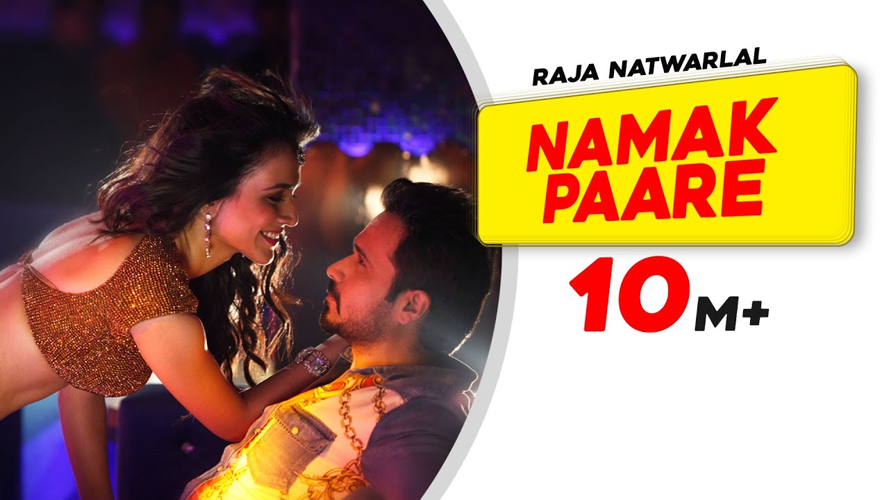 Namak Paare Lyrics | Raja Natwarlal | Anupam Amod, Mamta Sharma | Yuvan Shankar Raja