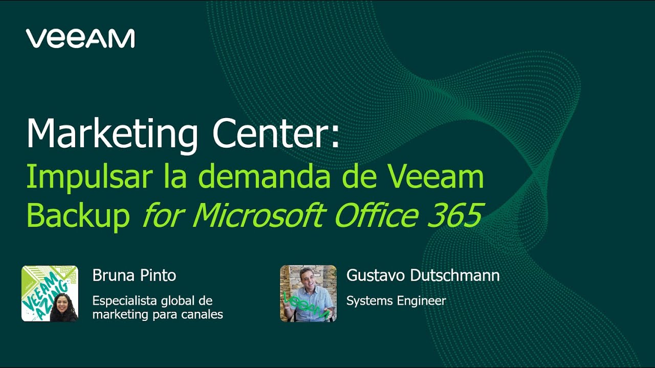 Veeam Marketing Center: Impulsar la demanda de Veeam Backup for Microsoft Office 365 video