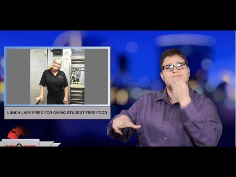 Lunch lady fired for giving student free food (ASL - 5.18.19)