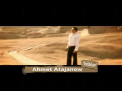 Ahmet Atajanow - Haladym