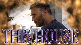 Gary Barlow - This House (Instrumental Mix)
