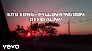 Download lagu DJ Bronz - SAD SONG - F4LL3N K1NGD0M ( MV) mp3