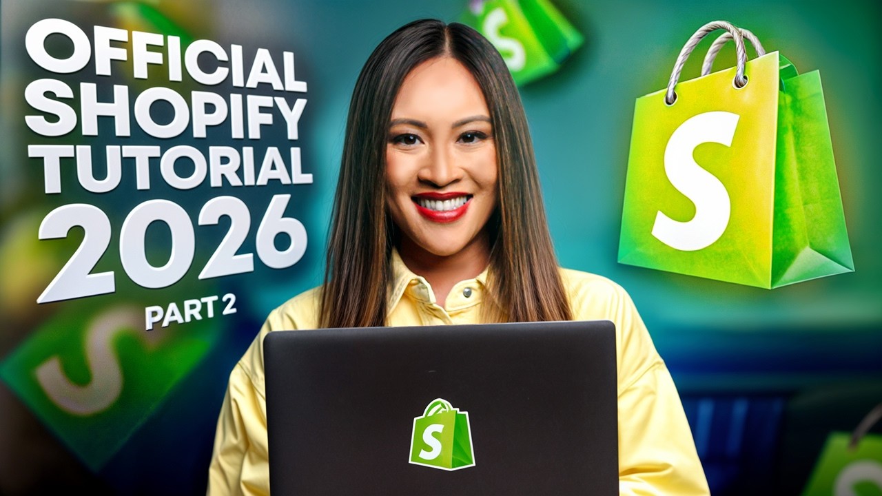 The OFFICIAL Shopify Tutorial For Beginners (Part 2)