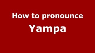 How to pronounce Yampa