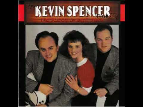 Kevin Spencer Family The Blood Is Still There