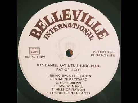 Ras Daniel Ray & Tu Shung Peng - Having A Ball [198x]