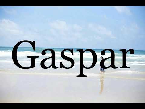 How To Pronounce Gaspar🌈🌈🌈🌈🌈🌈Pronunciation Of Gaspar