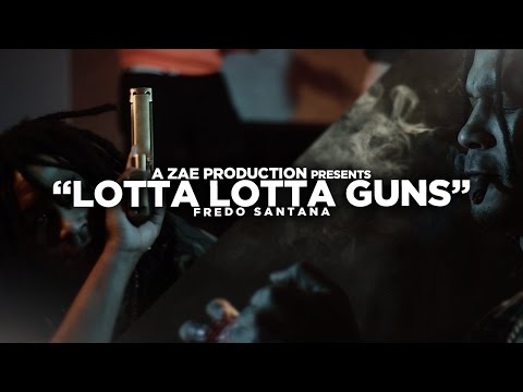 Fredo Santana - Lotta Lotta Guns (Official Video) Shot By @AZaeProduction