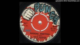 Dave Barker - Reggae meeting
