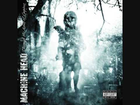 Machine Head - Descend the shades of Night