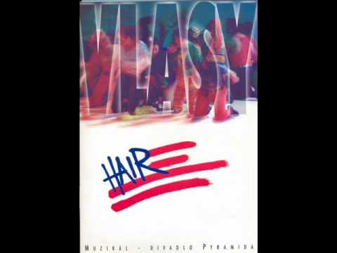 Kéž slunce svítí - Vlasy (Hair)