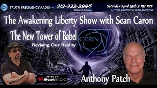 RESURRECTING NIMROD, CERN THE NEW TOWER OF BABEL ANTHONY PATCH