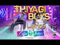 Thiyagi Boys Song Lyric Coffee With Kadhal Navin Yuavn Lyrical Yuvan Shankar Raja Hiphop Tamizha