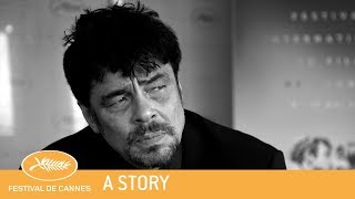 UN CERTAIN REGARD DE BENICIO DEL TORO  Cannes 2018  A story  EV