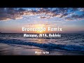 Marama, MYA, Robleis - Bronceado Remix (Letra)
