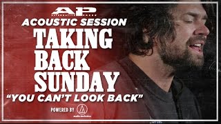 APTV Sessions: TAKING BACK SUNDAY - "You Can't Look Back"