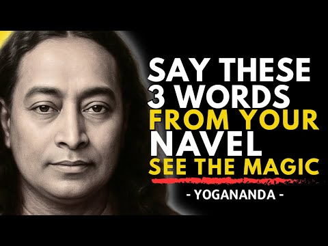 BEFORE Sleep Say These 3 Words from Your Navel And See The Magic | Paramahansa Yogananda