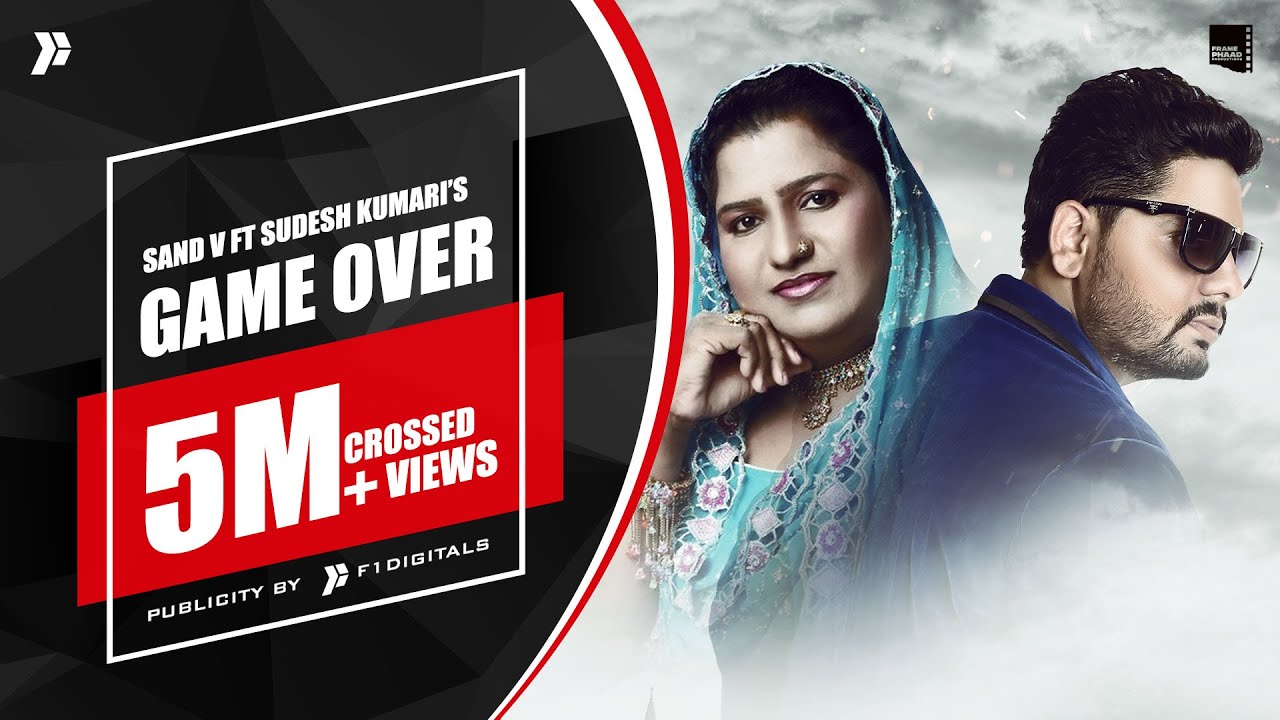 GAME OVER LYRICS - Sand V Ft Sudesh Kumari