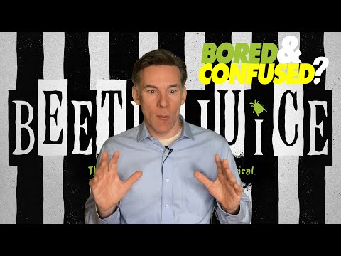 Broadway Review: BEETLEJUICE THE MUSICAL - Bored and Confused?