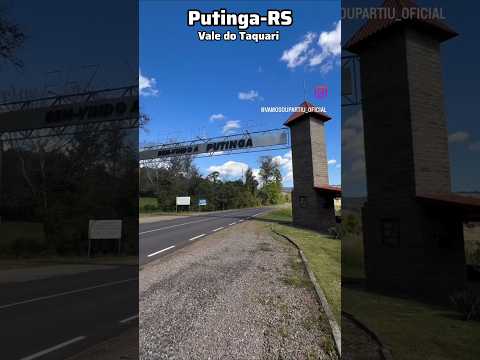 Putinga-RS no Vale do Taquari #valedotaquari #serragaucha #turismo #cristoprotetor #lajeadors #sul