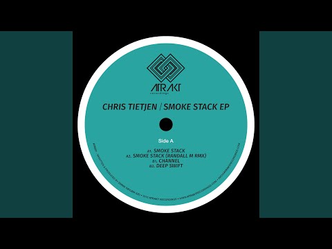Smoke Stack (Randall M Remix)