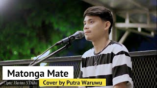 Download lagu Matonga Mate - Havino S Duha || Cover by Putra Waruwu mp3 Download lagu Matonga Mate - Havino S Duha || Cover by Putra Waruwu mp3