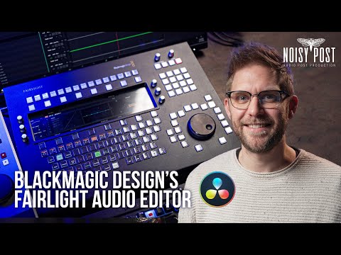 BLACKMAGIC DESIGN FAIRLIGHT AUDIO EDITOR - Control your DAW | How to Audio Post Production Tutorials