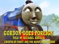 Thomas And Friends Gordon Goes Foreign TV Series Recreation Restored UK BestOfAngelis