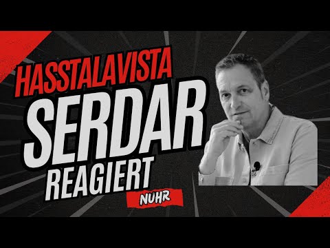 Hasstalavista- Serdar reacts to Nuhr