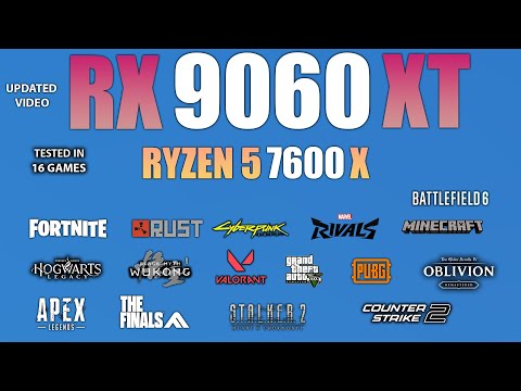 RX 9060 XT + Ryzen 5 7600X : Test in 16 Games - Will it Bottlneck?