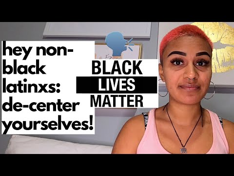 HOW NON-BLACK LATINXS CAN BE ACTIVELY ANTI-RACIST | VLOG 7
