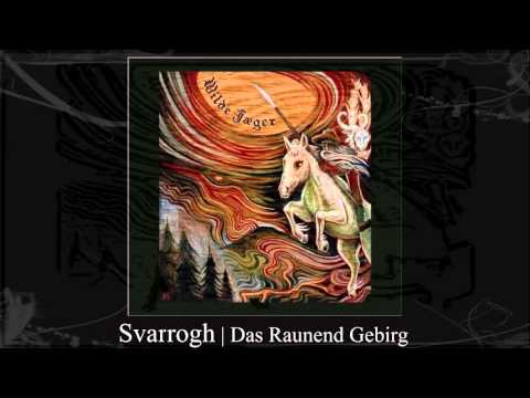 Svarrogh | Das Raunend Gebirg
