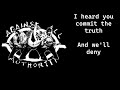 Against All Authority - Committing The Truth - lyrics on screen