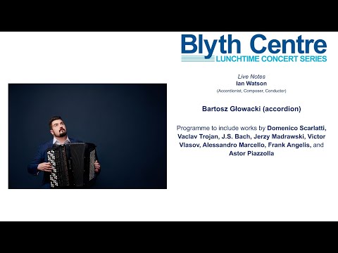 Lunchtime Concert Series | Bartosz Głowacki