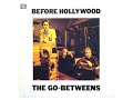 The Go-Betweens - Two Steps, Step Out