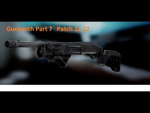 Gunsmith Part 7   Patch 12.12