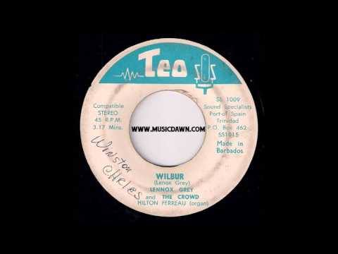 Lennox Grey and The Crowd - Wilbur [Teo] Rare Islands Psych Funk 45