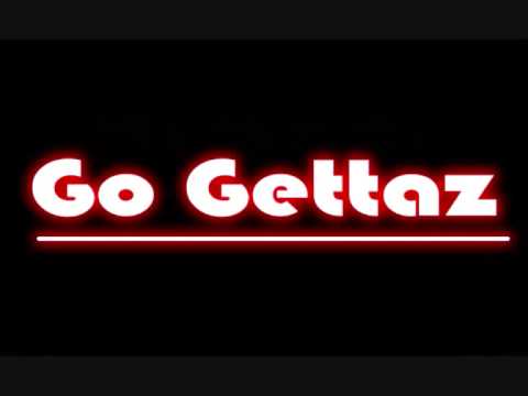 Go Gettaz - Da Go Getta Skank Prod By Ricksta