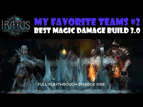 IRATUS LORD OF THE DEAD BEST MAGIC DAMAGE BUILD 3.0 FULL RUN 1/5